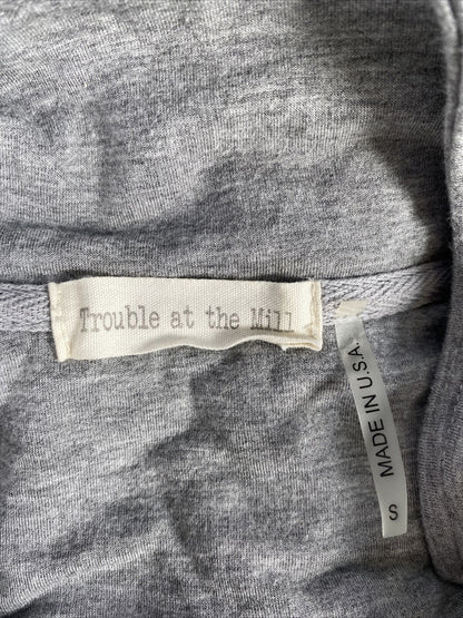 Trouble at the Mill Women's Gray Made in USA Full Zip Sweatshirt Sz S